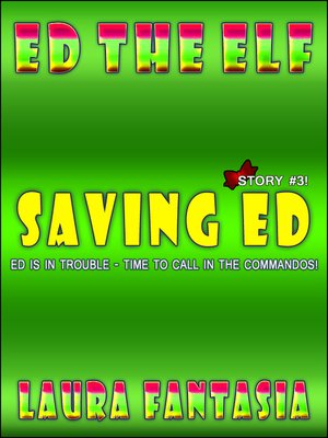 cover image of Saving Ed (Ed the Elf #3)